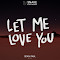 Let Me Love You (Sean Paul Remix) (con Justin Bieber)