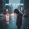 BAJO LA LLUVIA
