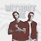 Without Me (con LAWLIE)