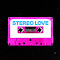 Stereo Love