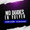 No Dudes en Volver