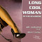 Long Cool Woman (Nick's 12" Club-Mix)