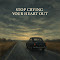 Stop Crying Your Heart Out