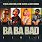 Ba Ba Bad Remix