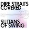 Sultans of Swing (Originally Performed by Dire Straits)