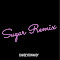 Sugar Remixx (Special Version)
