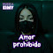Amor Prohibido (Style Walker)