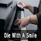 Die With A Smile (Bruno Mars, Lady Gaga)