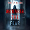 Chapter 77 - Remember the Fear (A Clara Pike Fbi Thriller—Book One)