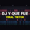 Dj Y Que Fue (Prengky Gantay Remix)