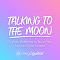 Talking To The Moon (Originally Performed by Bruno Mars) (Acoustic Guitar Karaoke)
