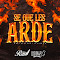 Sé Que Les Arde